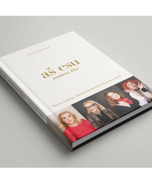 Knyga "aš esu. moteris 45+"